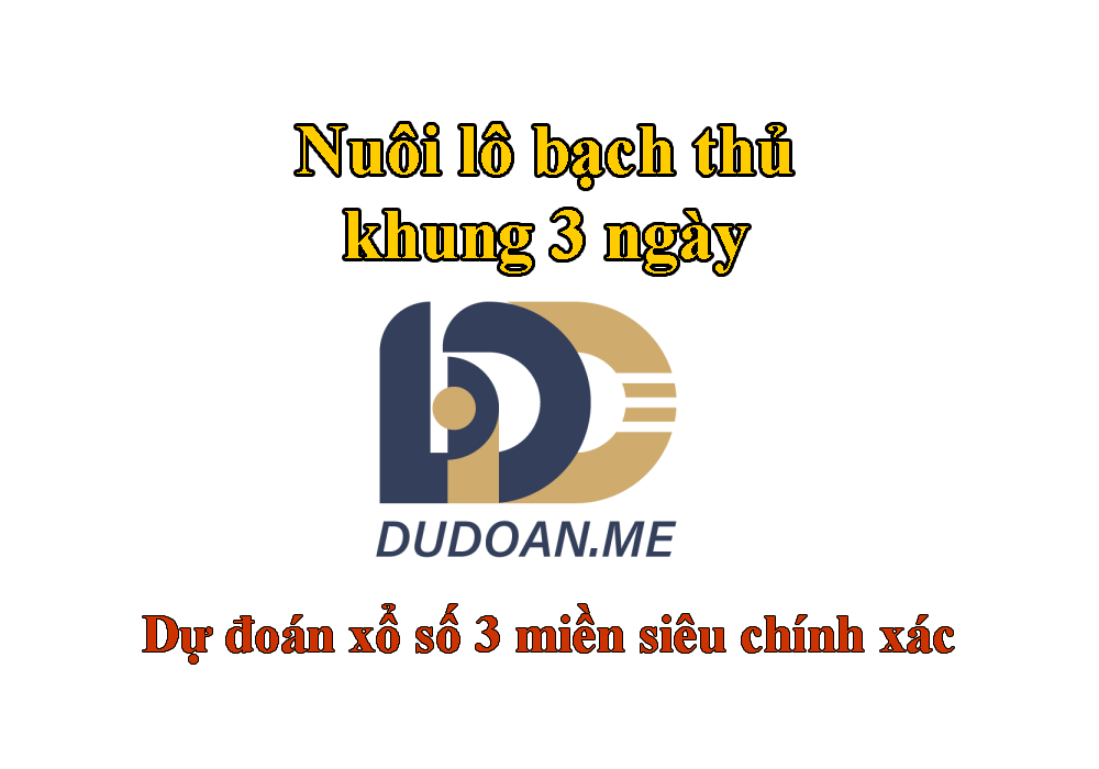 Nuôi lô bạch thủ khung 3 ngày