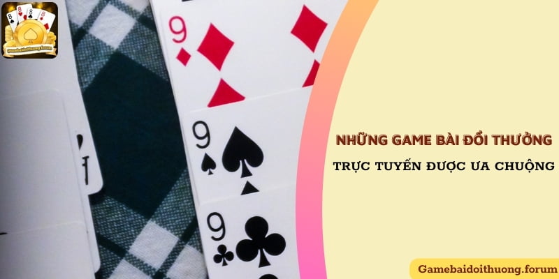 game bài đổi thưởng