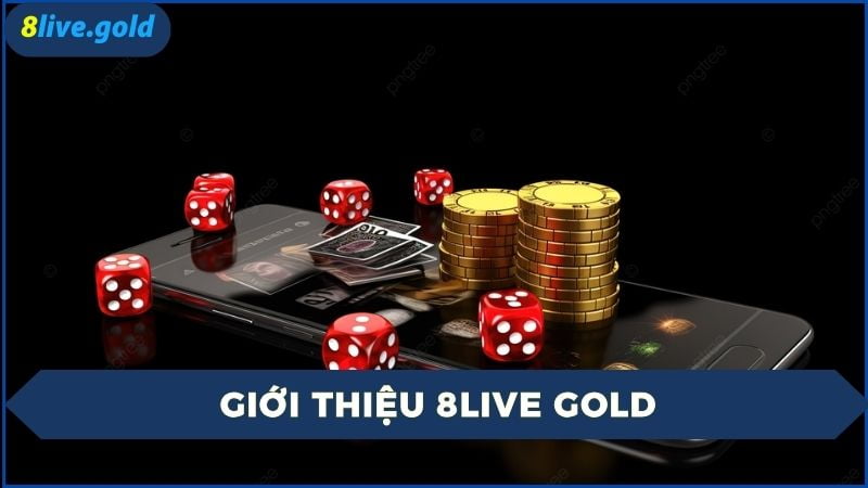 Khuyến Mãi và Ưu Đãi Tại 8Live Gold