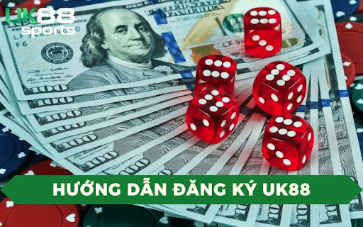 Lưu ý khi đăng ký UK88