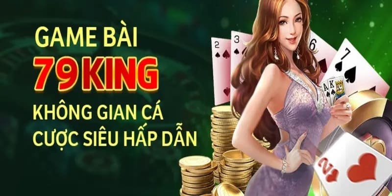 Game bài 79King