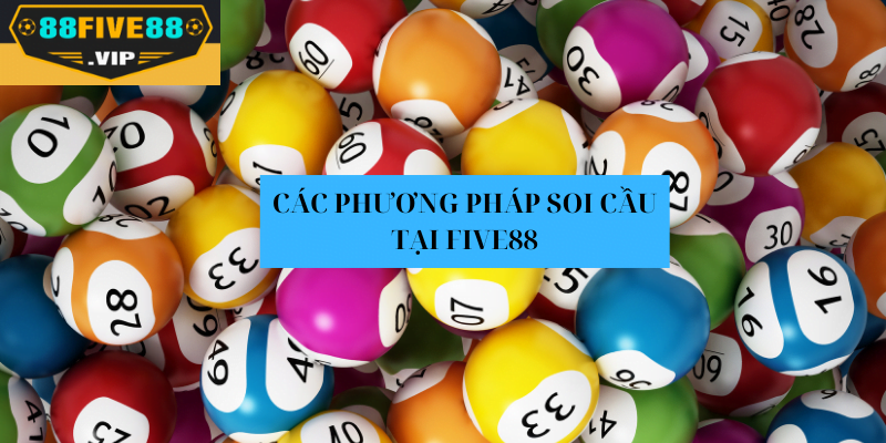 Các phương thức soi cầu chuẩn