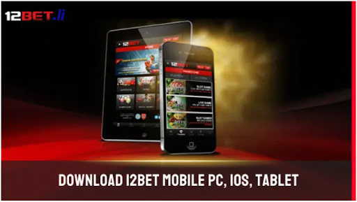 Ứng Dụng 12Bet