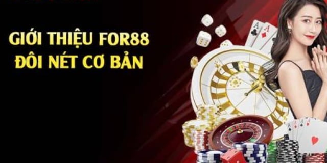 Giới thiệu về nhà cái và vai trò khi liên hệ For88