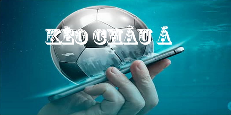 Các Loại Kèo Chấp Châu Á 