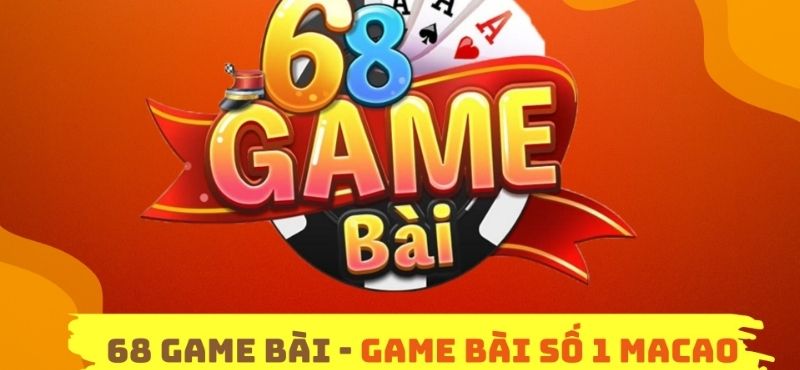 Tổng quan về 68 Game bài