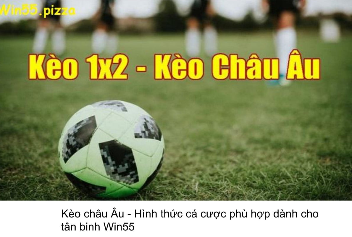Kèo châu Âu