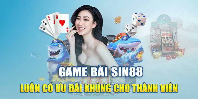 Sin88 Hệ Thống Game Bài Đẳng