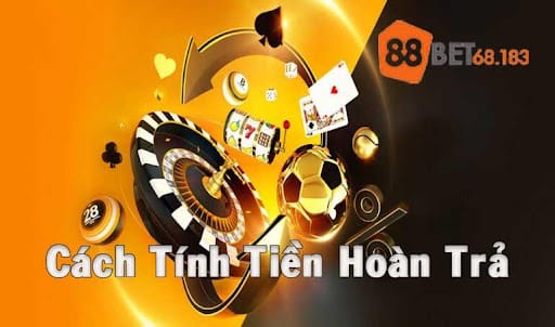 Cách Tính Tiền Hoàn Trả Trong Cá Cược Trực Tuyến