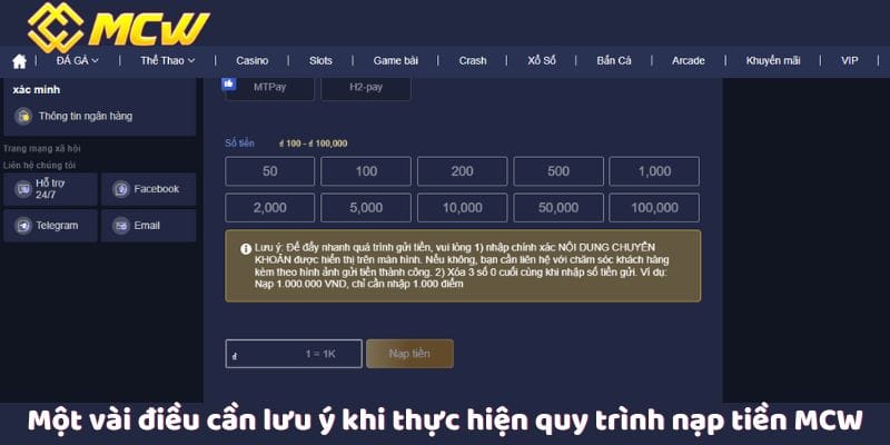 Một vài điều cần lưu ý khi thực hiện quy trình nạp tiền MCW