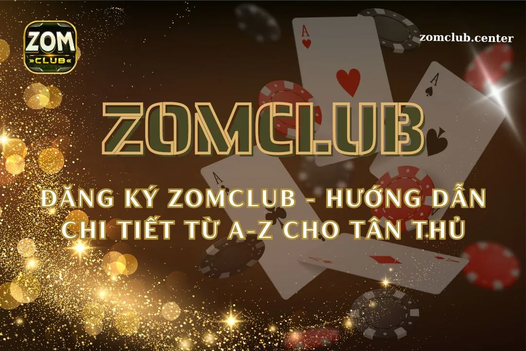 Đăng ký Zomclub
