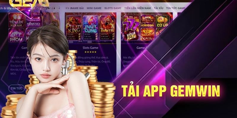 Hướng dẫn tải app gem win siêu đơn giản