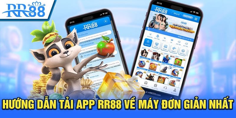 Cách Tải App RR88