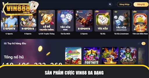 Sản phẩm cá cược tại Vin88 đa dạng