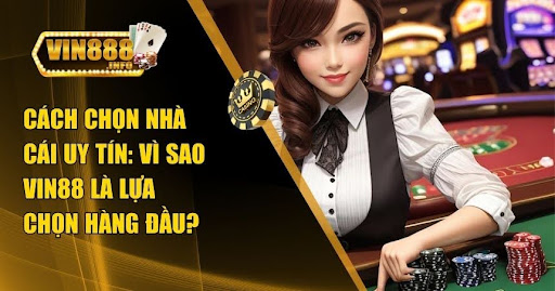 Cách Chọn Nhà Cái Uy Tín