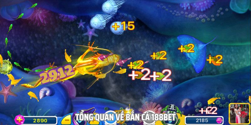 Tổng quan về bắn cá 188bet - Tạo nên cơn sốt trong cộng đồng game thủ