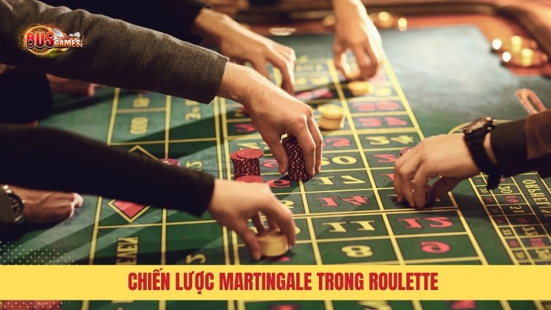 Cách chơi Roulette và những lưu ý quan trọng cho người mới 4 Chiến lược Martingale trong roulette