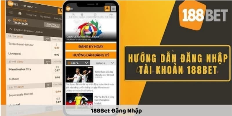Chi tiết các bước để đăng nhập 188bet