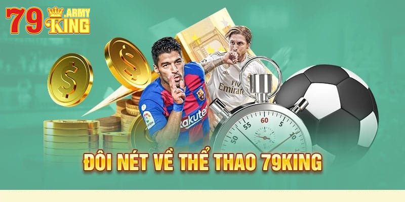 Giới thiệu thể thao 79King
