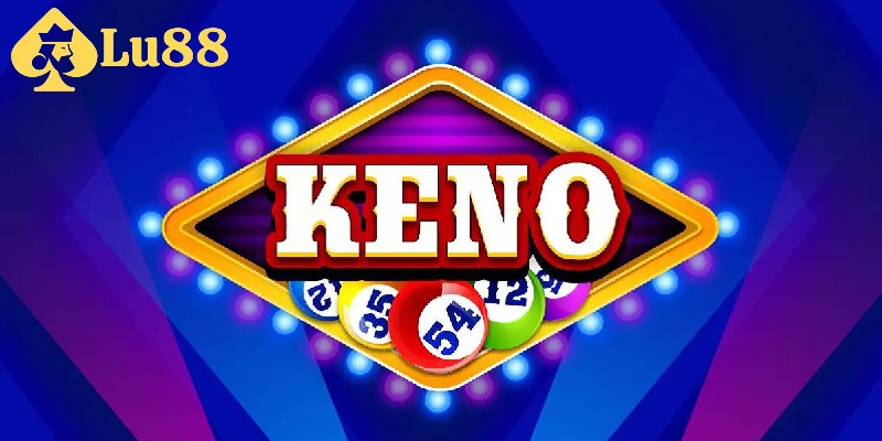 Theo dõi xu hướng để chọn số chơi xổ số Keno hiệu quả hơn