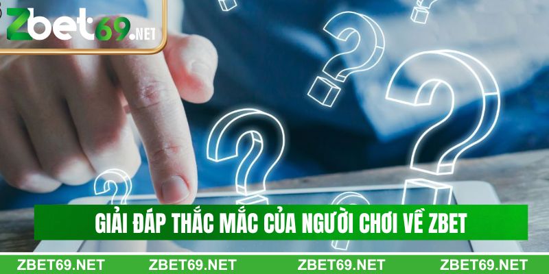 Giải đáp mọi thắc mắc cho người chơi