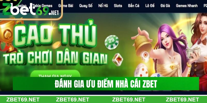 Đánh giá tổng quan nhà cái Zbet từ các chuyên gia