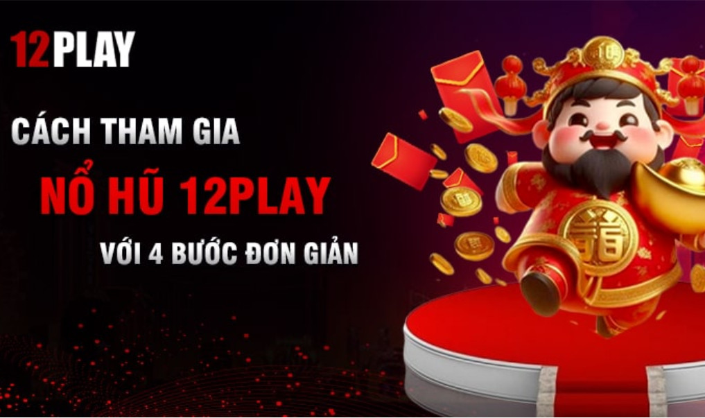 Game Slots tại cổng 12Play