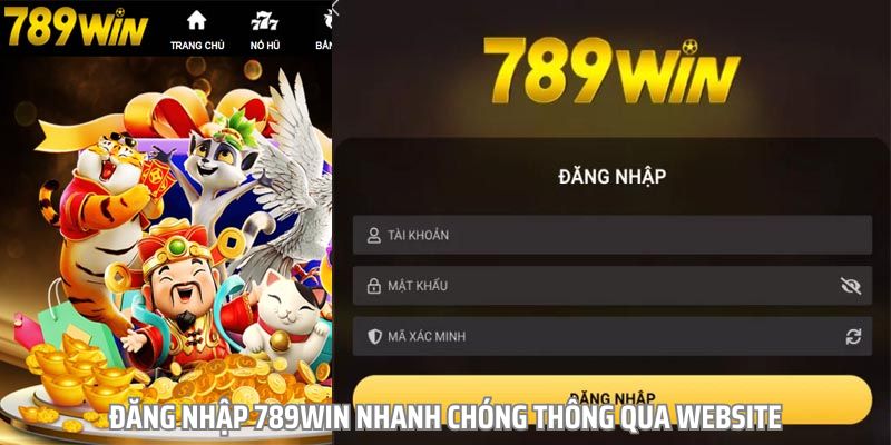Hướng dẫn chi tiết quy trình đăng nhập 789win qua website