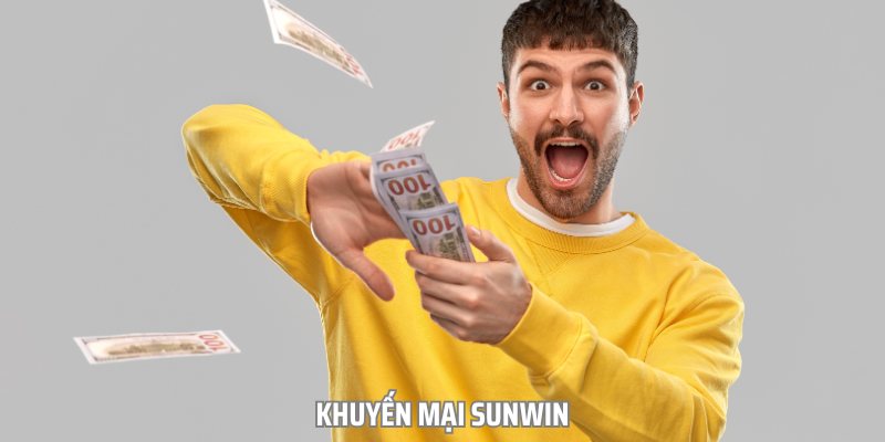 khuyến mại Sunwin - Cập Nhật Mới Nhất 2025