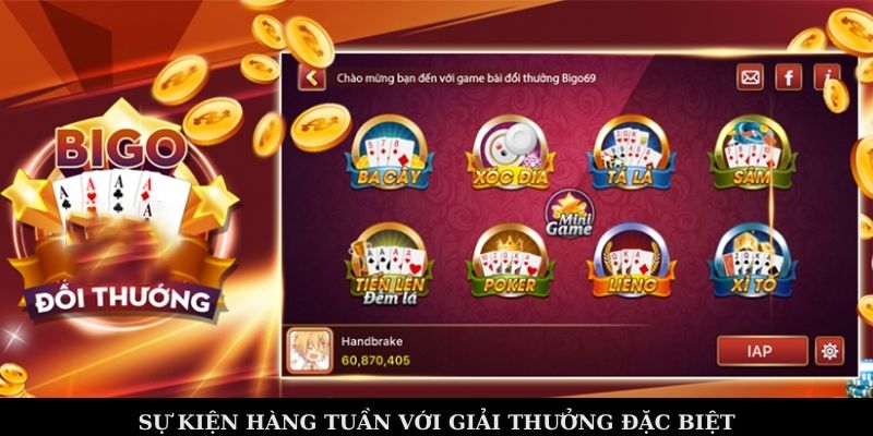 Sự kiện hàng tuần với giải thưởng đặc biệt