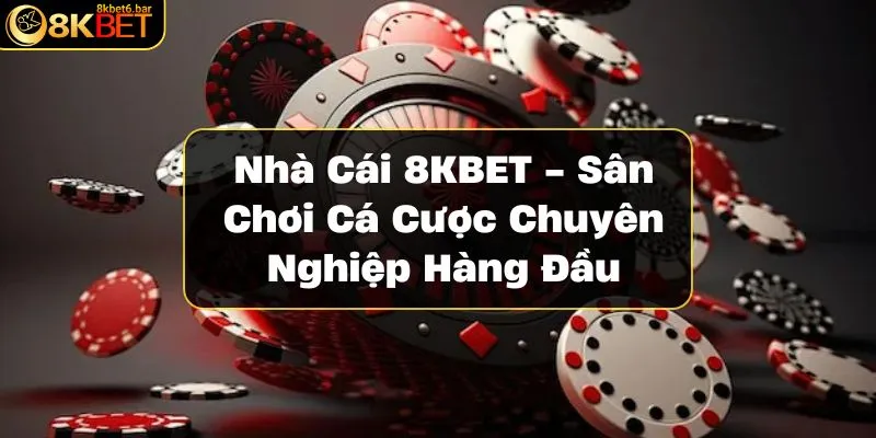 Nhà Cái 8KBET