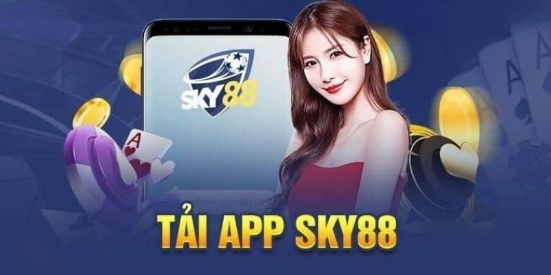 Tải App Sky88 Hướng Dẫn Chi Tiết