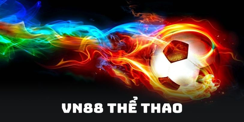 Tổng quát về thể thao VN88