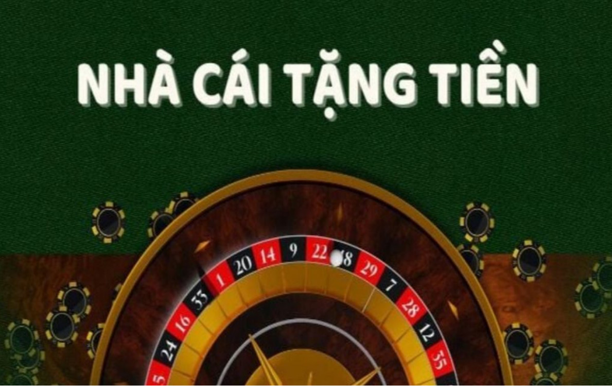 Tìm hiểu đôi điều về một nhà cái tặng tiền