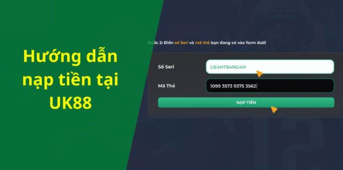 Hướng dẫn nạp tiền tại Uk88