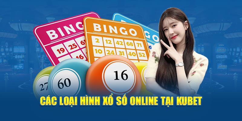 Xổ số Kubet có gì đặc biệt mà anh em không thể bỏ lỡ