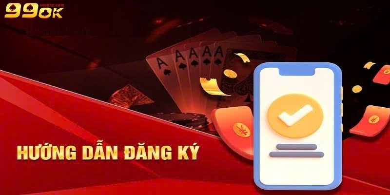 Hướng dẫn đăng ký 99OK