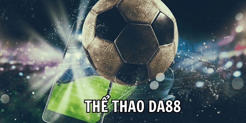Thể Thao DA88