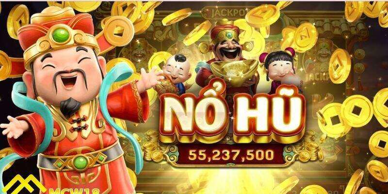 Cách chơi nổ hũ thần tài 78Win chi tiết cho người mới