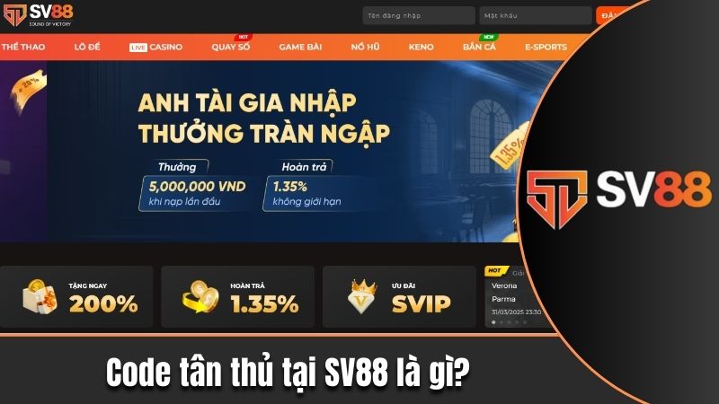 Giải thích code tân thủ SV88 là gì cho thành viên mới